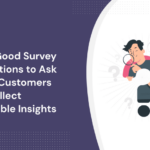 Using Surveys for Customer Insights